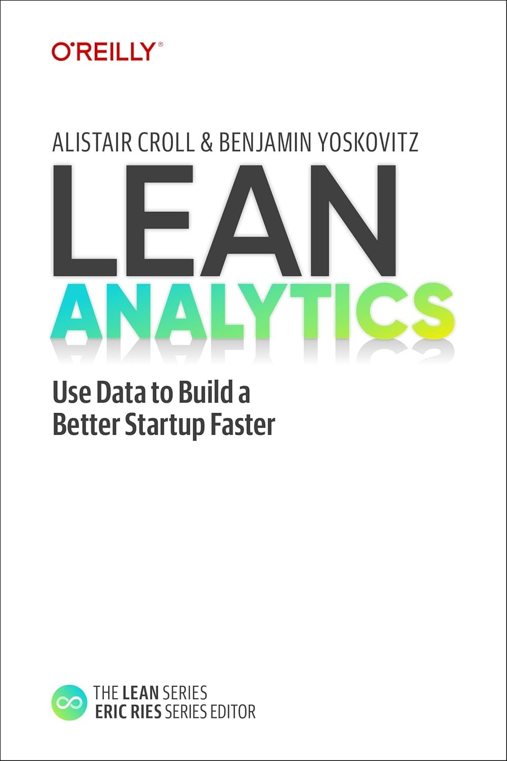 Lean Analytics - Kroll Yoskovitz