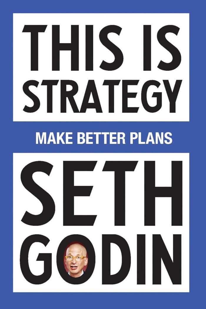 "This Is Strategy: Make Better Plans"